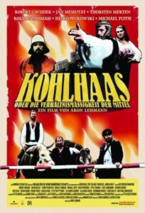 Kohlhaas or the Proportionality of Means 2013 on netflix