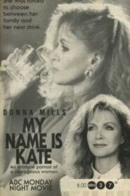 My Name Is Kate 1994 on netflix