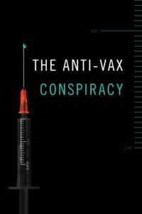 The Anti-Vax Conspiracy 2021 on netflix