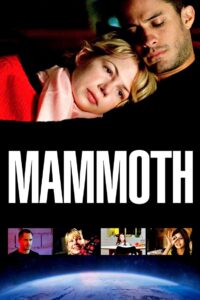 Mammoth 2009 on netflix