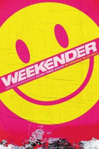Weekender 2011 on netflix