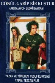 Gönül Garip Bir Kuştur 1989 on netflix