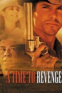 A Time to Revenge 1997 on netflix
