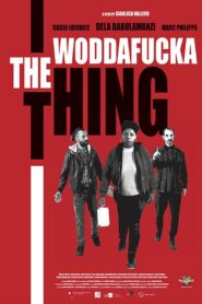 The Woddafucka Thing 2024 on netflix