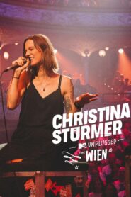 Christina Stürmer – MTV Unplugged in Wien 2023 2024 on netflix
