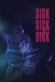 Sick Sick Sick 2019 on netflix