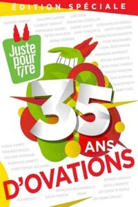 Juste pour rire – 35 ans d’ovations 2017 on netflix