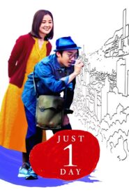 Just 1 Day 2022 on netflix