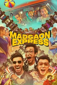 Madgaon Express 2024 on netflix