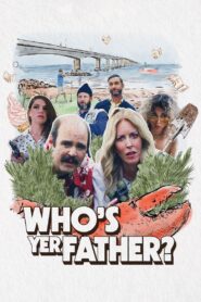 Who’s Yer Father? 2023 on netflix