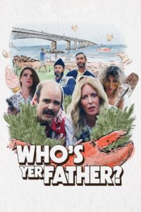 Who’s Yer Father? 2023 on netflix