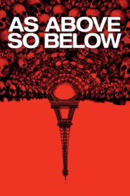 As Above, So Below 2014 on netflix