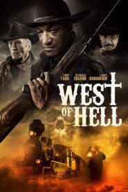 West of Hell 2018 on netflix