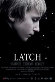 Latch 2013 on netflix