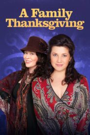 A Family Thanksgiving 2010 on netflix