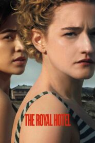 The Royal Hotel 2023 on netflix