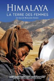 Himalaya: The Land of Women 2012 on netflix