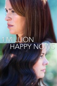 A Million Happy Nows 2017 on netflix