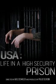 USA: Life in a High Security Prison 2019 on netflix