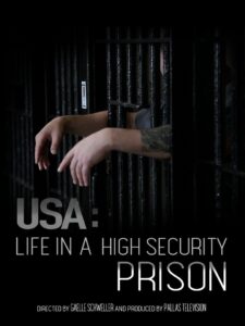 USA: Life in a High Security Prison 2019 on netflix