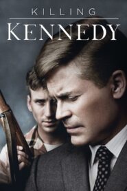 Killing Kennedy 2013 on netflix
