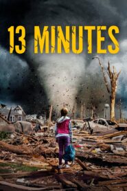 13 Minutes 2021 on netflix