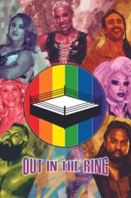 Out in the Ring 2022 on netflix
