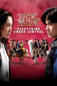 Everything Under Control 2023 on netflix