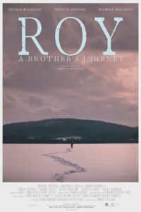 Roy: A Brother’s Journey 2022 on netflix