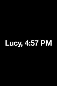 Lucy, 4:57 PM 2013 on netflix