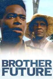 Brother Future 1991 on netflix