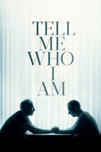 Tell Me Who I Am 2019 on netflix