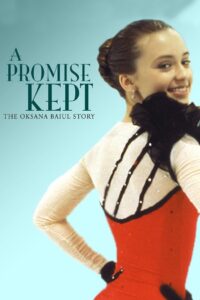 A Promise Kept: The Oksana Baiul Story 1994 on netflix