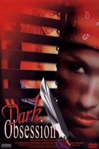 Dark Obsession 1999 on netflix
