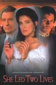 She Led Two Lives 1994 on netflix