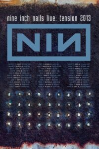 VEVO Presents: Nine Inch Nails Tension 2013 2013 on netflix