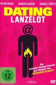 Dating Lanzelot 2012 on netflix