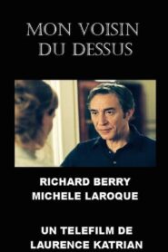 Mon voisin du dessus 2004 on netflix