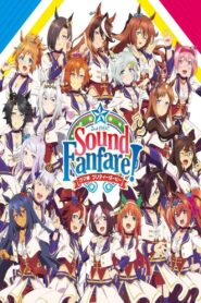 Uma Musume Pretty Derby 2nd EVENT “Sound Fanfare!” 2018 on netflix