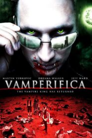 Vamperifica 2011 on netflix