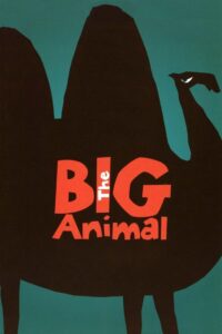 The Big Animal 2000 on netflix