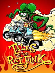 Tales of the Rat Fink 2006 on netflix