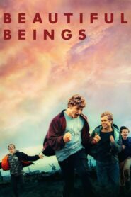 Beautiful Beings 2022 on netflix
