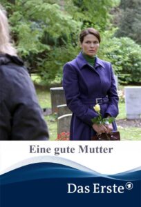 Eine gute Mutter 2007 on netflix