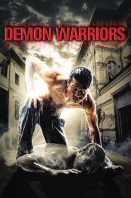 Demon Warriors 2007 on netflix