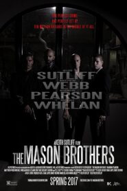 The Mason Brothers 2017 on netflix