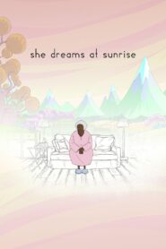 She Dreams At Sunrise 2021 on netflix