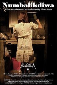 Numbalikdiwa 2006 on netflix