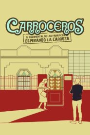 Carroceros 2021 on netflix