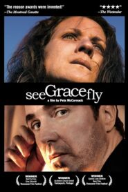 See Grace Fly 2003 on netflix